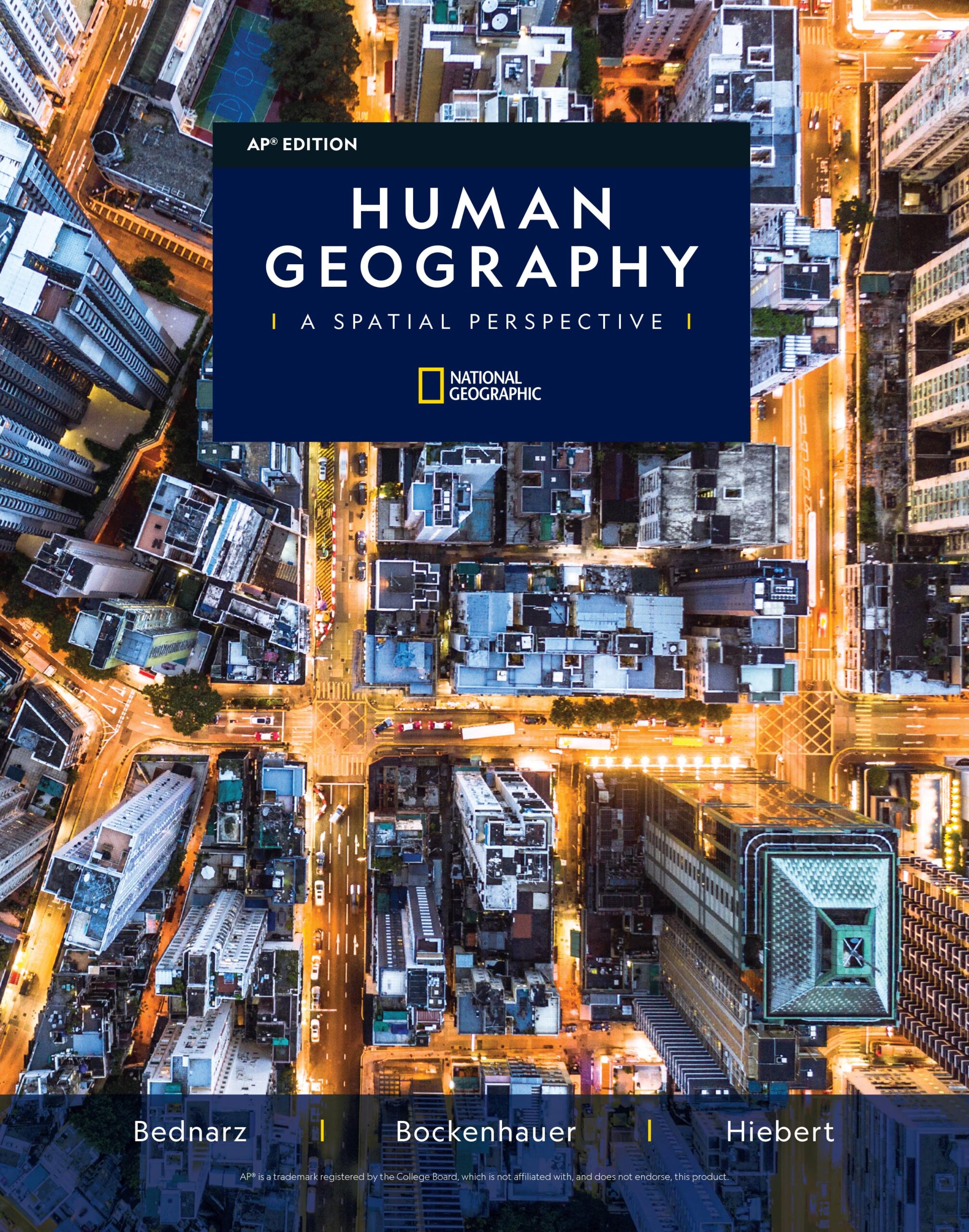 National Geographic Human Geography A Spatial Perspective AP® Edition cover