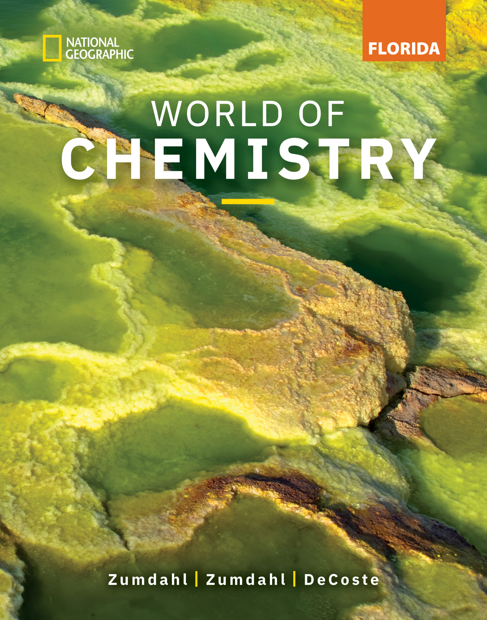National Geographic World of Chemistry - Florida Cover
