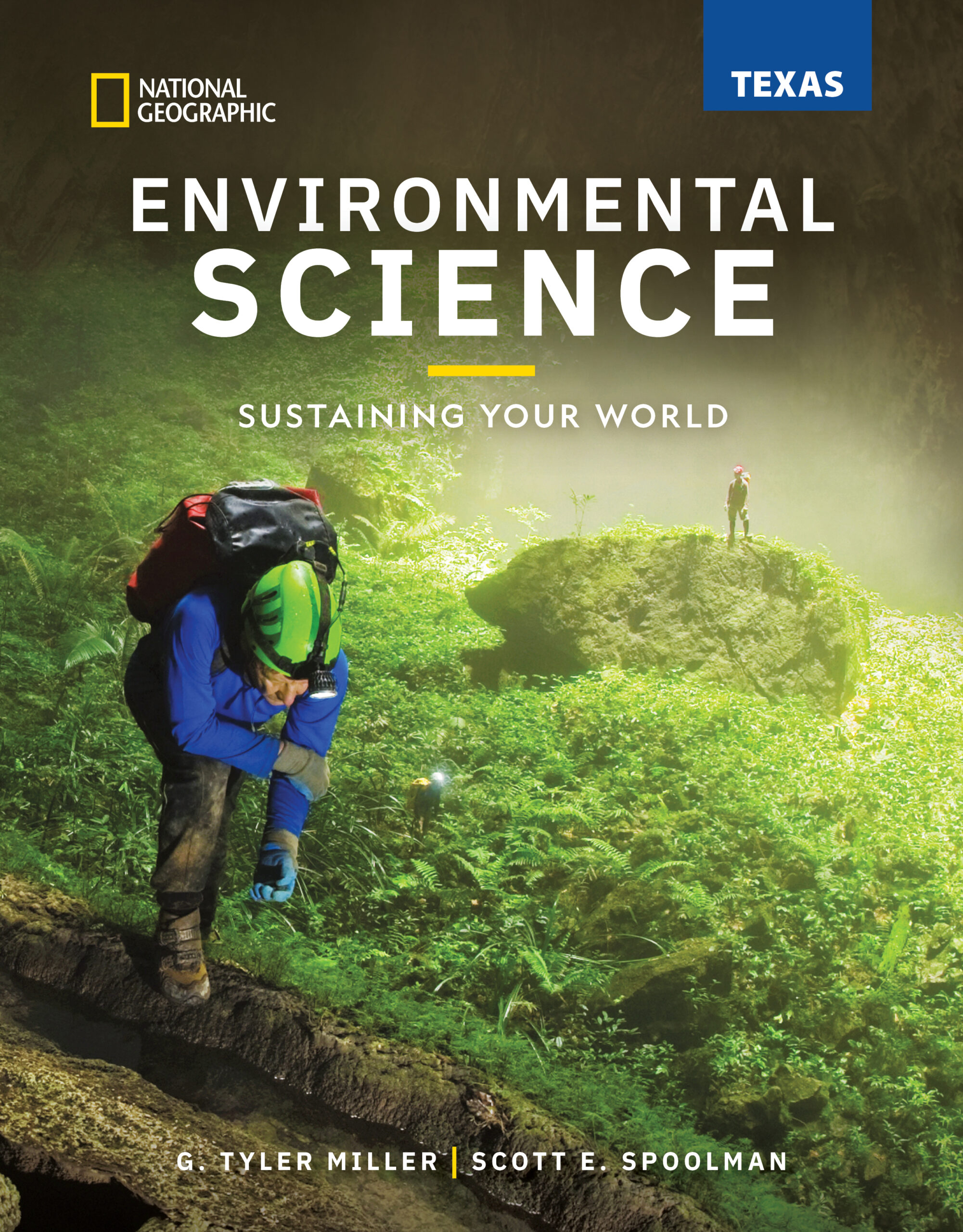 Environmental Science: Sustaining Your World, Texas Edition Cover
