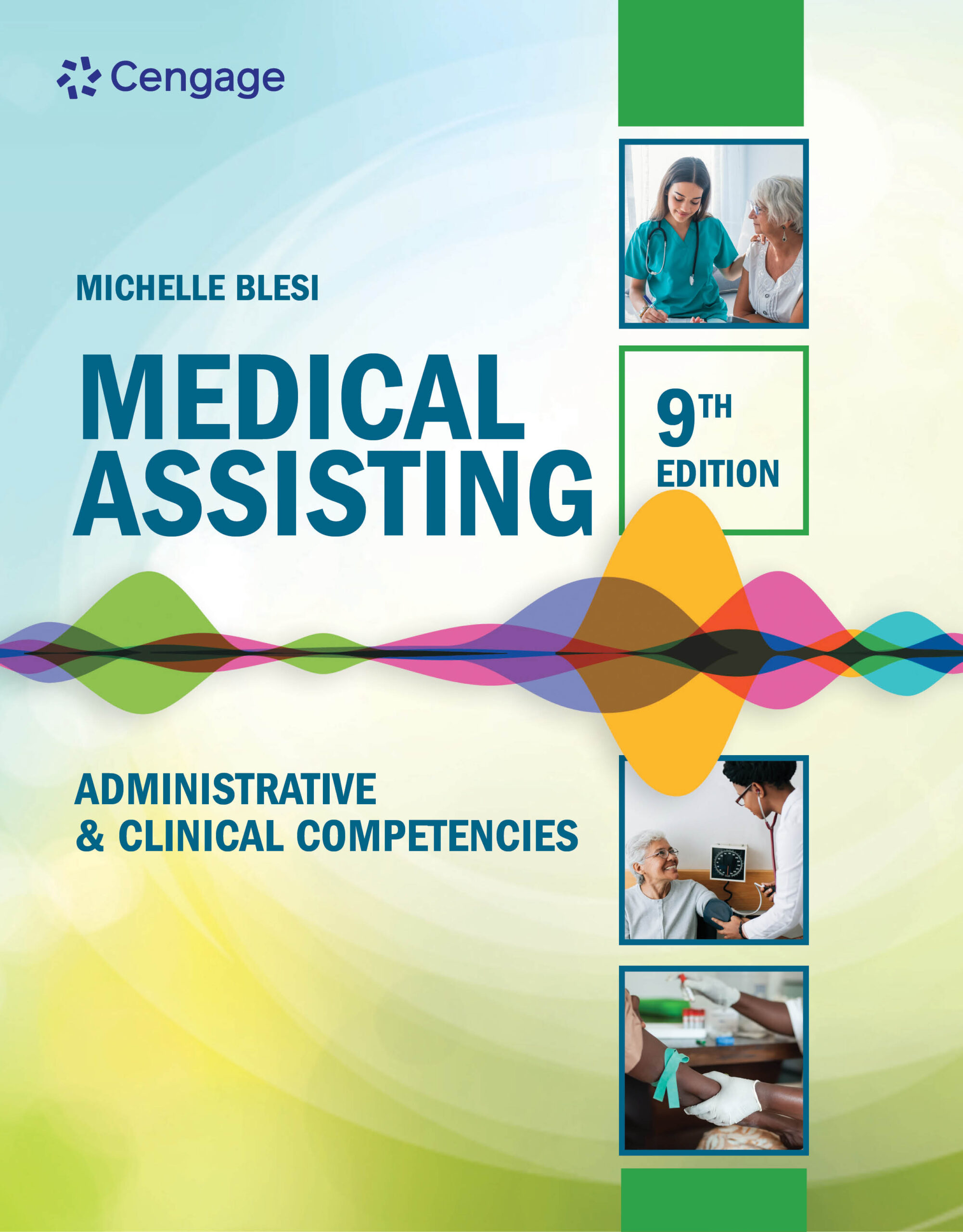 Medical Assisting: Administrative & Clinical Competencies cover